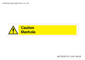Caution Manhole